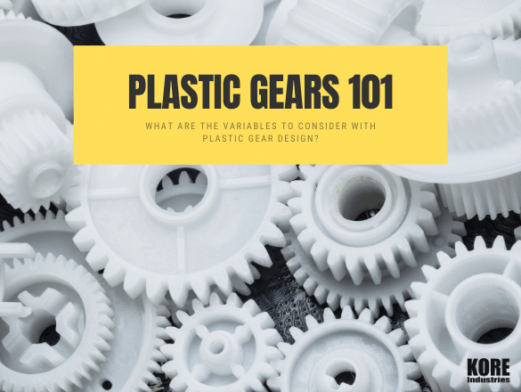 What are the Variables to Consider with Plastic Gear Design?